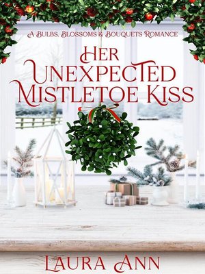 cover image of Her Unexpected Mistletoe Kiss